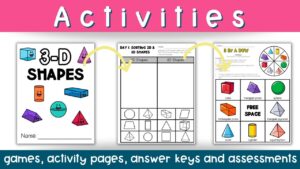 This photo shows 3 of the 3d shape printable worksheet pages from the unit: The packet cover page, the 2D and 3D shape sorting page and the 3D shape game.