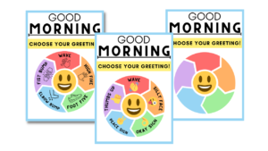 photo of 3 different versions of the choose your own greeting posters for classroom morning routines